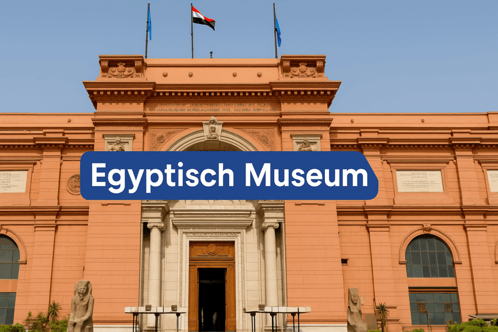 bezienswaardigheden in egypte egyptisch museum cairo
